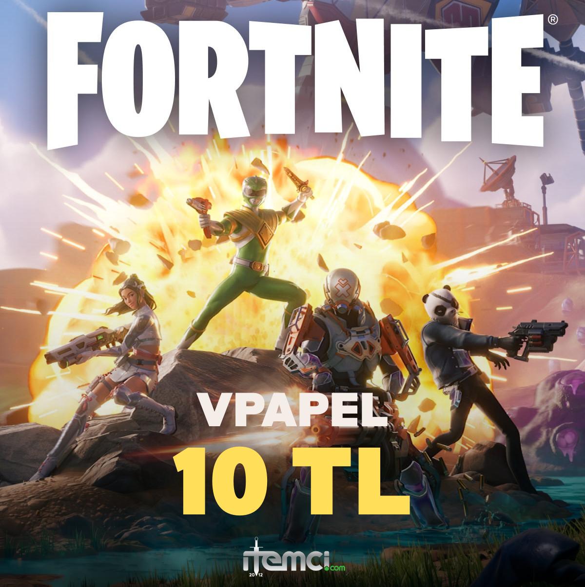 Fortnite Vpapel 10 TL