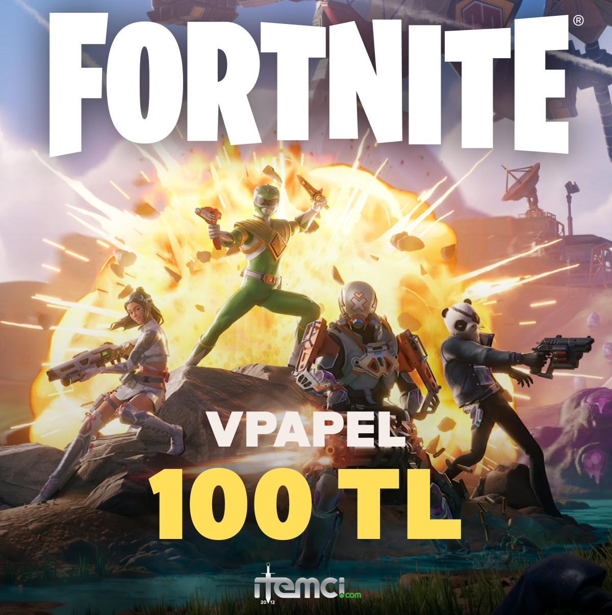 Fortnite Vpapel 100 TL