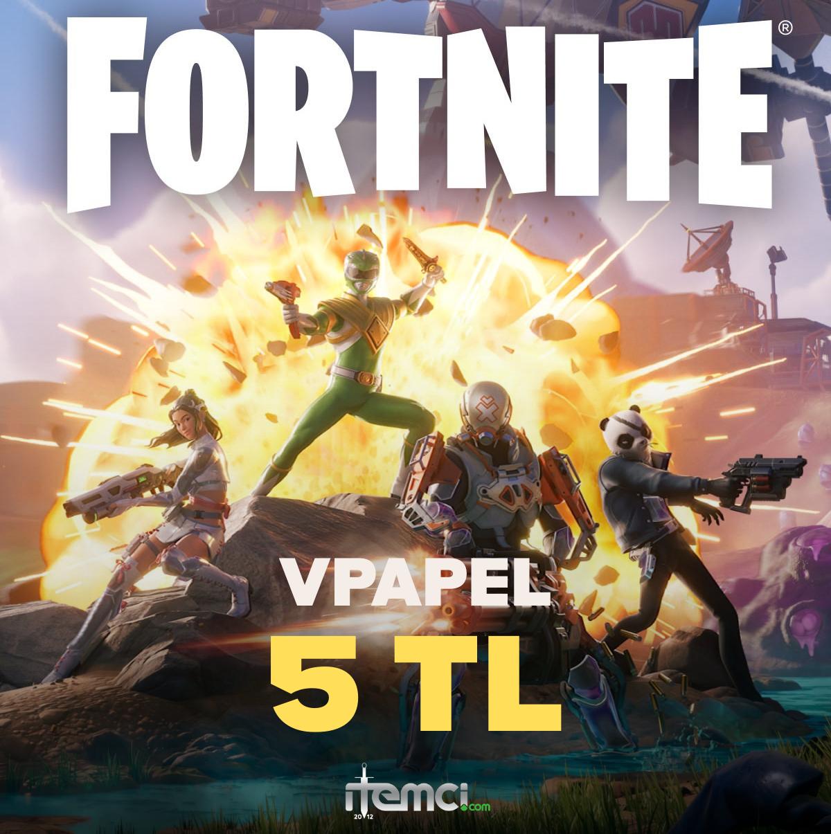 Fortnite Vpapel 5 TL