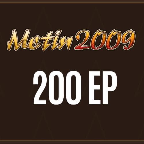 Metin2009 - 200 EP