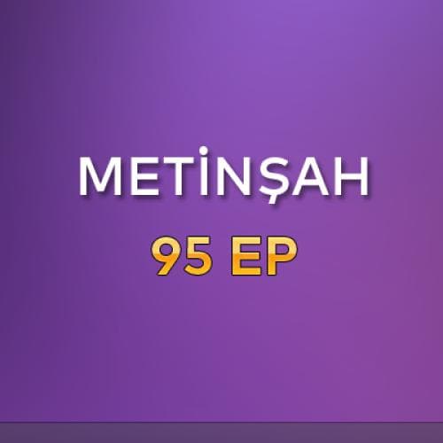 MetinŞah - 95 EP