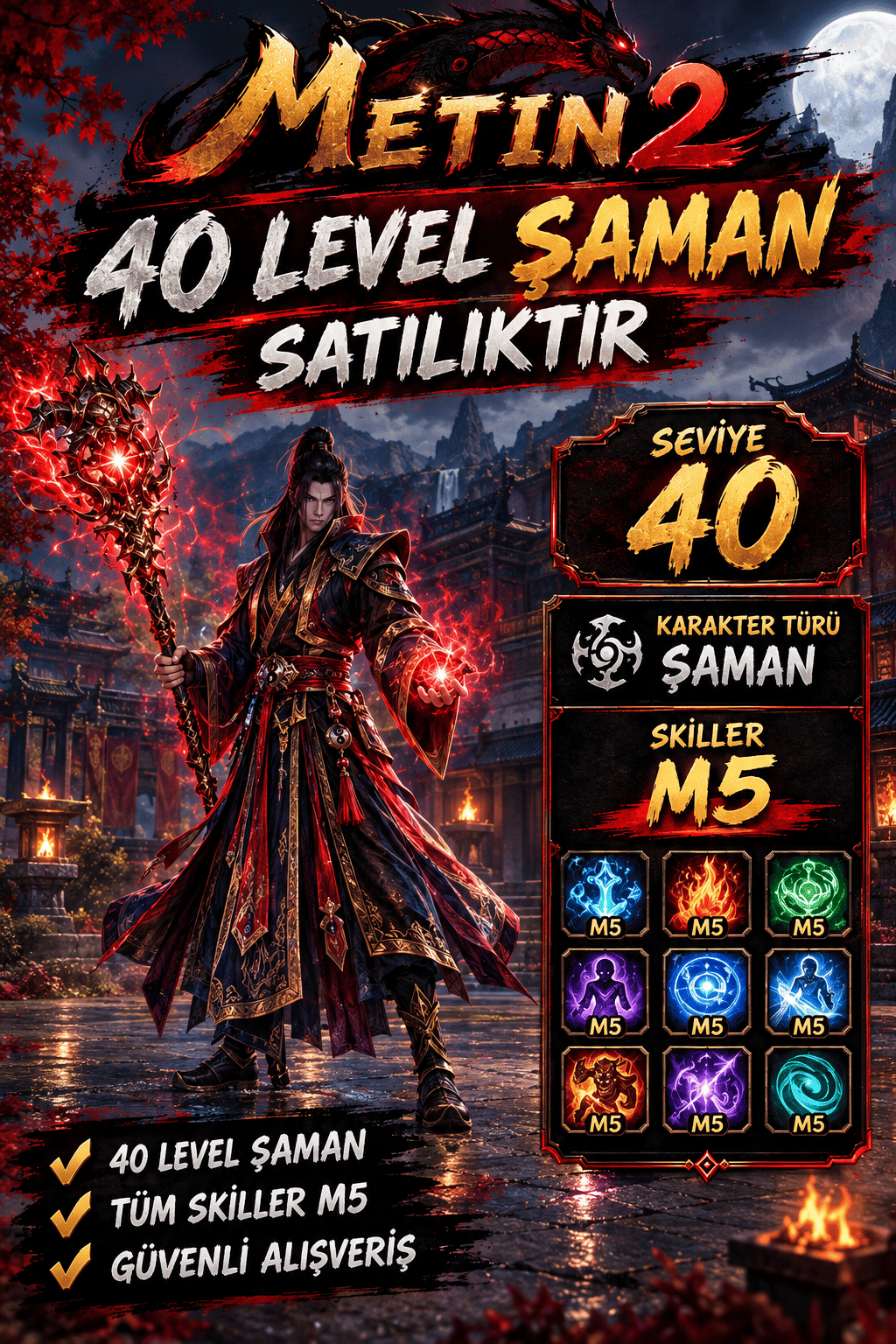 40 Level Şaman (M5 skil)