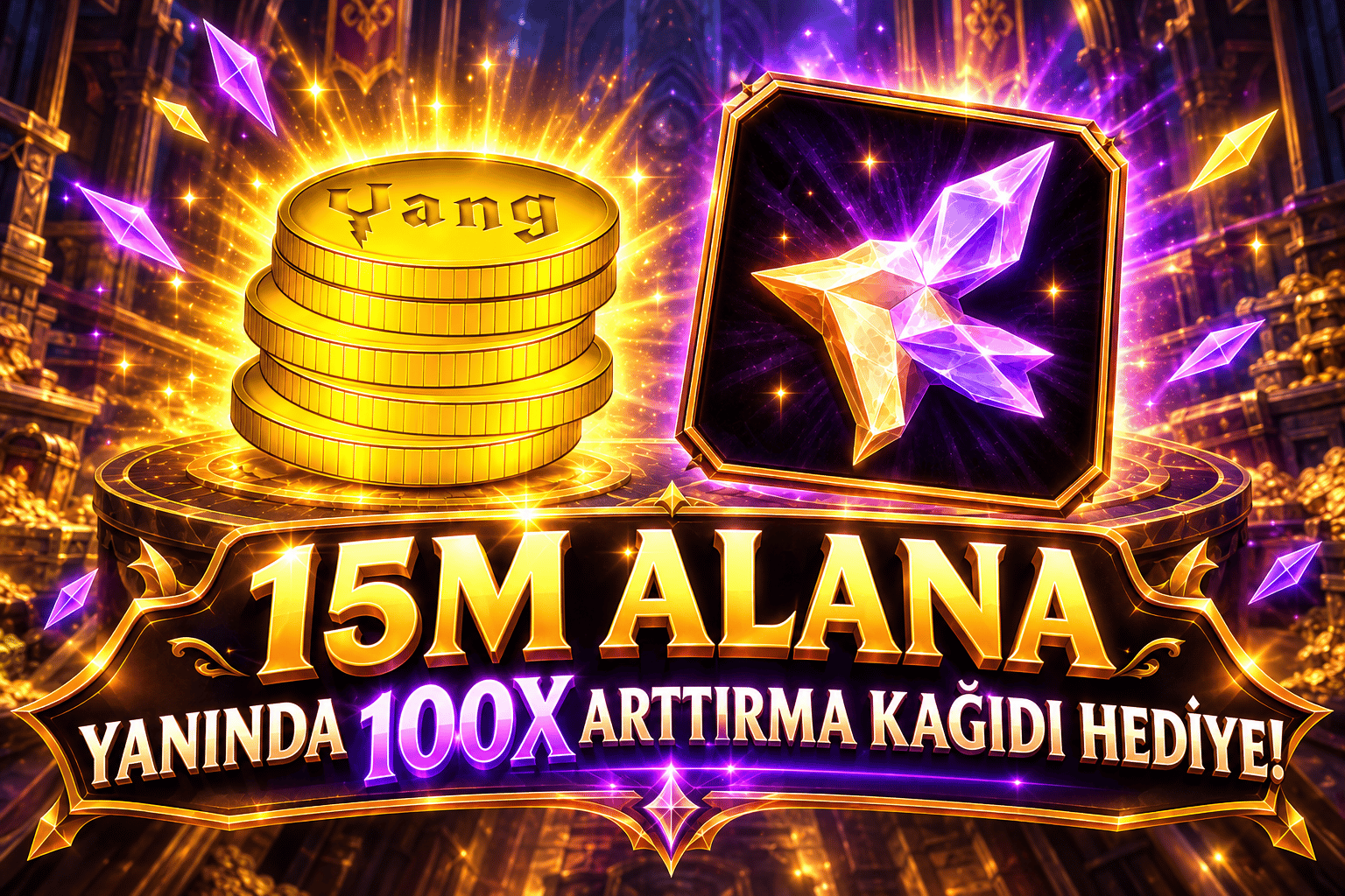 15M 450 TL YANINDA 100X ARTTIRMA KAĞIDI HEDİYE! (1M = 30TL)