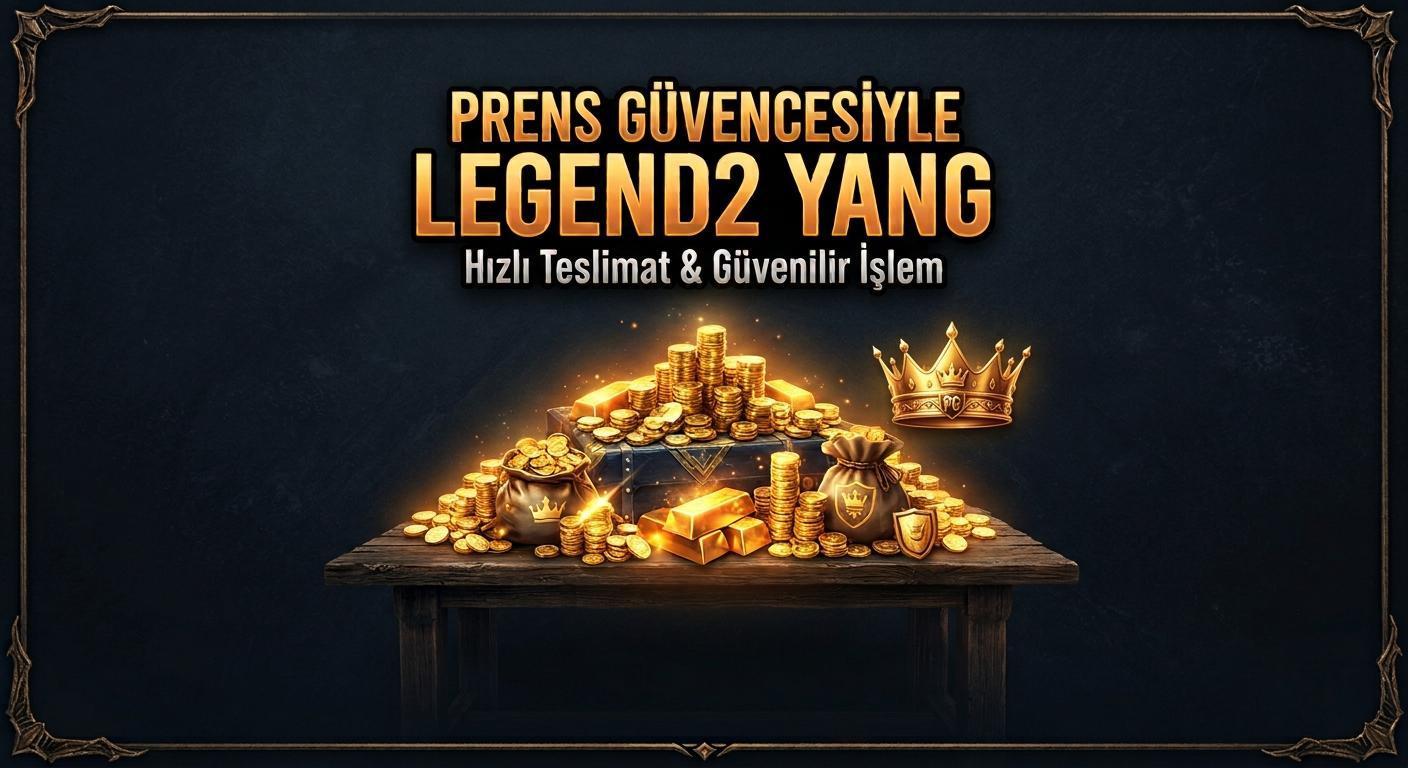 Legend2 500m YANG Satılır. PRENS güvencesiyle