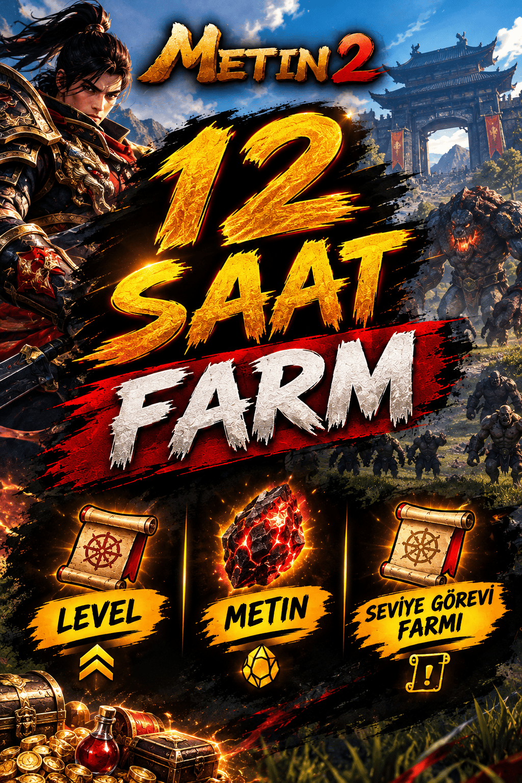 12 SAAT FARM ( LEVEL - METIN - SEVIYE GOREVI FARMI )
