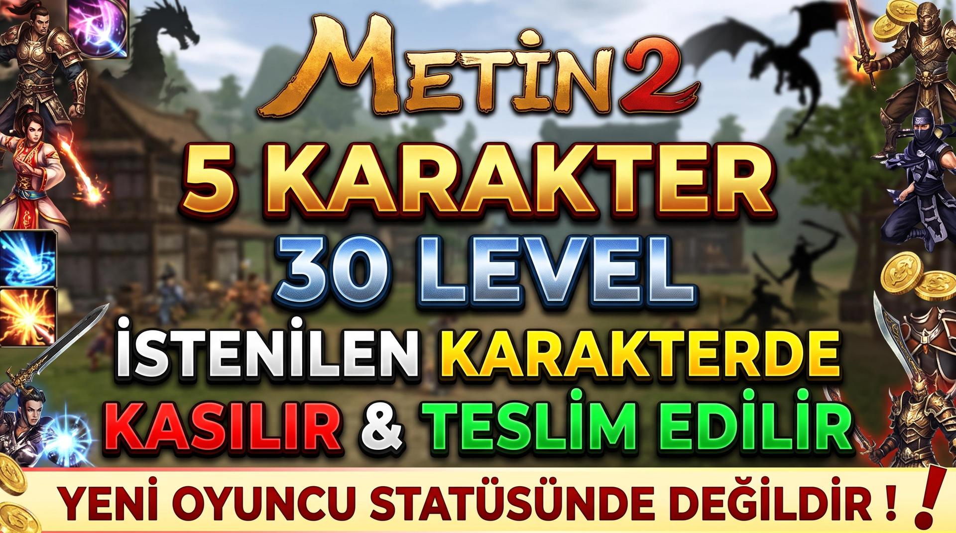 🌟 ÖZEL SİPARİŞ 30 LEVEL HESAP SATIŞI / İSTENİLEN KARAKTERDE! 🌟