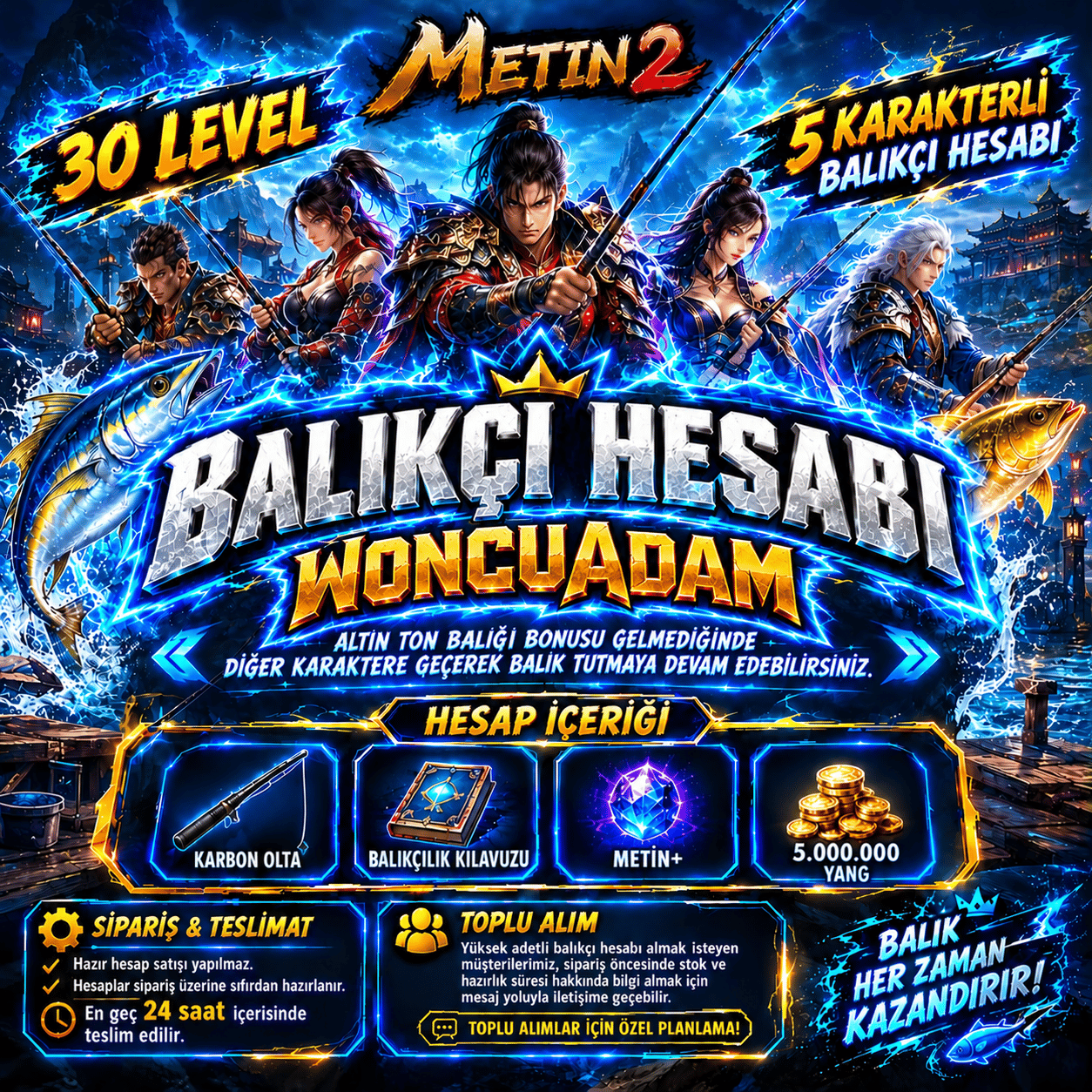 🔥 30 LEVEL | 5 KARAKTERLİ ÖZEL BALIKÇI HESABI 🎣 FİYAT DEĞİŞKEN