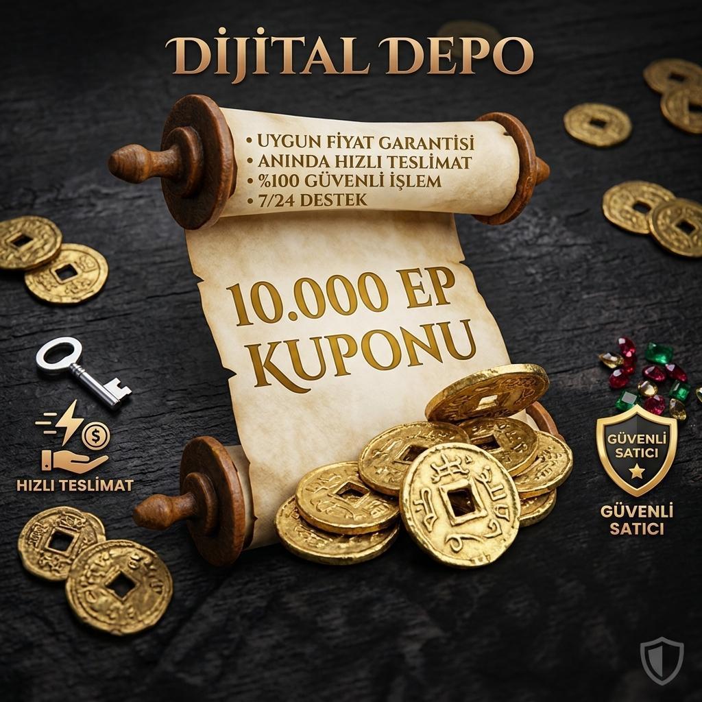 10.000 EP ANINDA TESLİMAT - UYGUN FİYAT