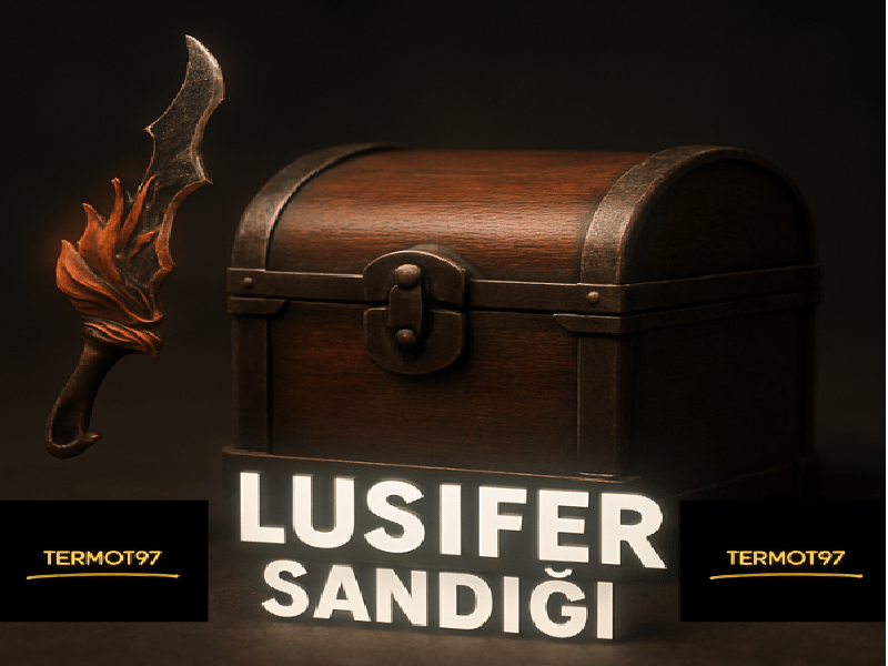 20 LUSİFER SANDIĞI 399 TL ANINDA TESLİM DİP FİYAT