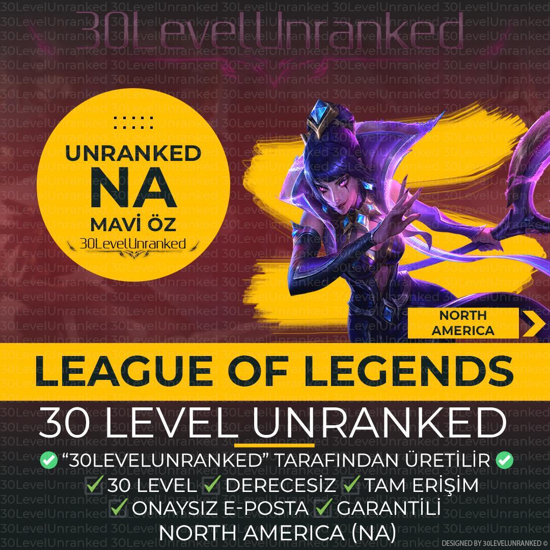⭐NA 40K+ MÖ 30 Level Unranked Hesap⭐️
