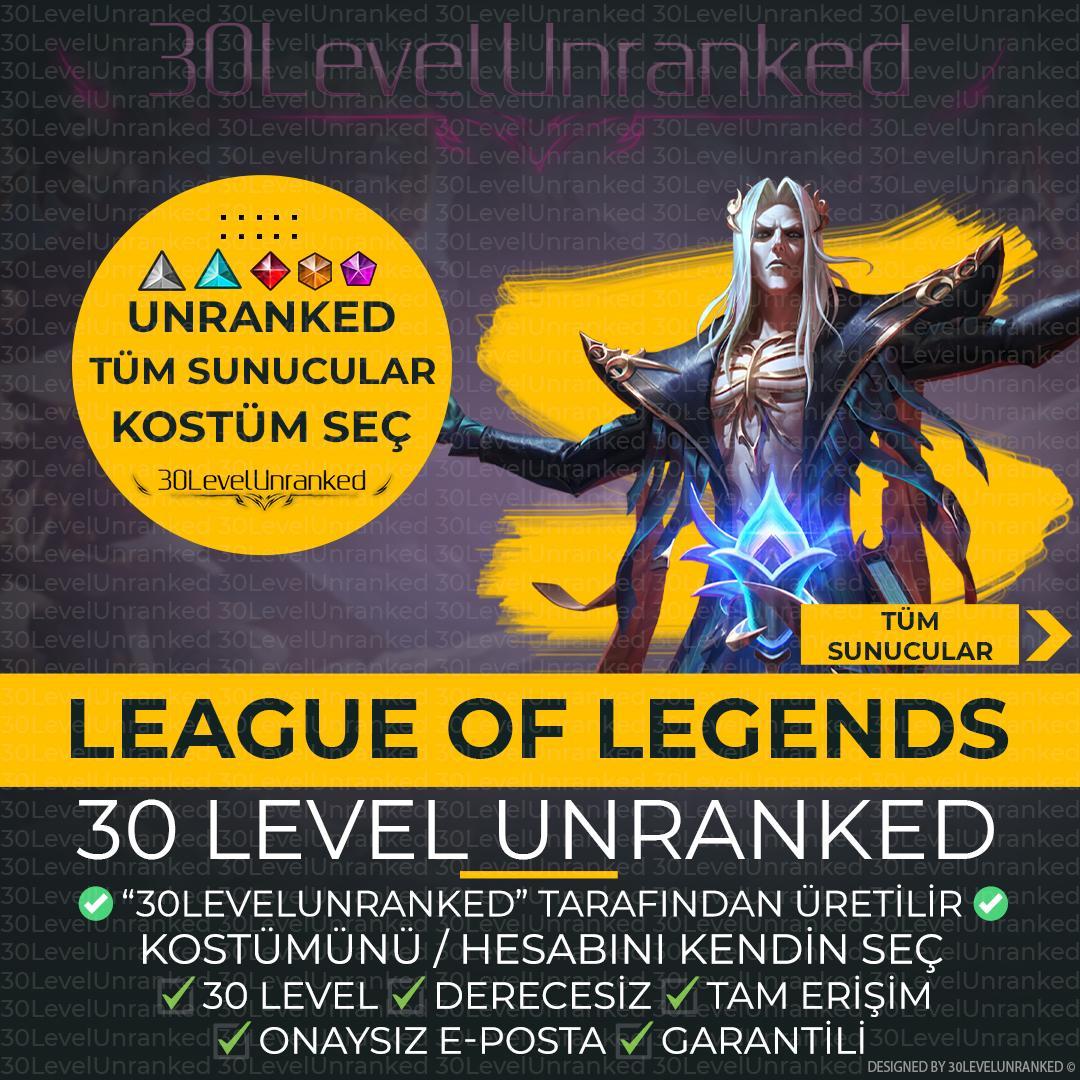 ⭐Kostüm Seçilebilir EUW RU EUNE NA 30 Level Unranked Hesap⭐️