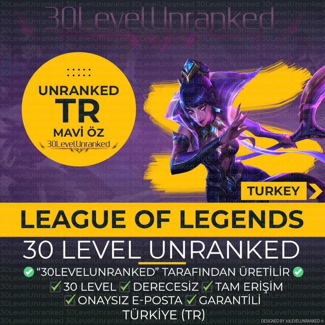 ⭐️TR 60K+ MÖ 30 Level Unranked Hesap⭐️