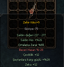 +9 ZEHİR 55 ORT 12 ZEKA 12 ÇEVİKLİLK 20 ŞEYTAN