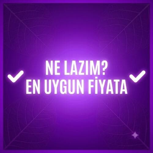 NE LAZIM UYGUN FİYATA ?