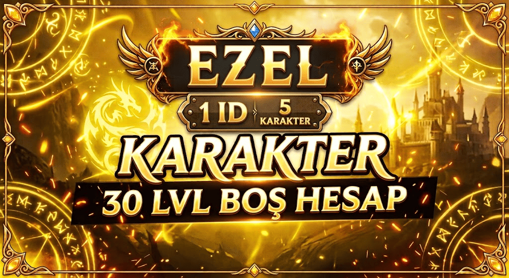 EZEL 1 ID 5 KARAKTER BOŞ HESAP