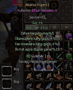 %8 Yarı %15 İki kat eşya %15 Ölümsüz %5 Zehir +3 Abanoz