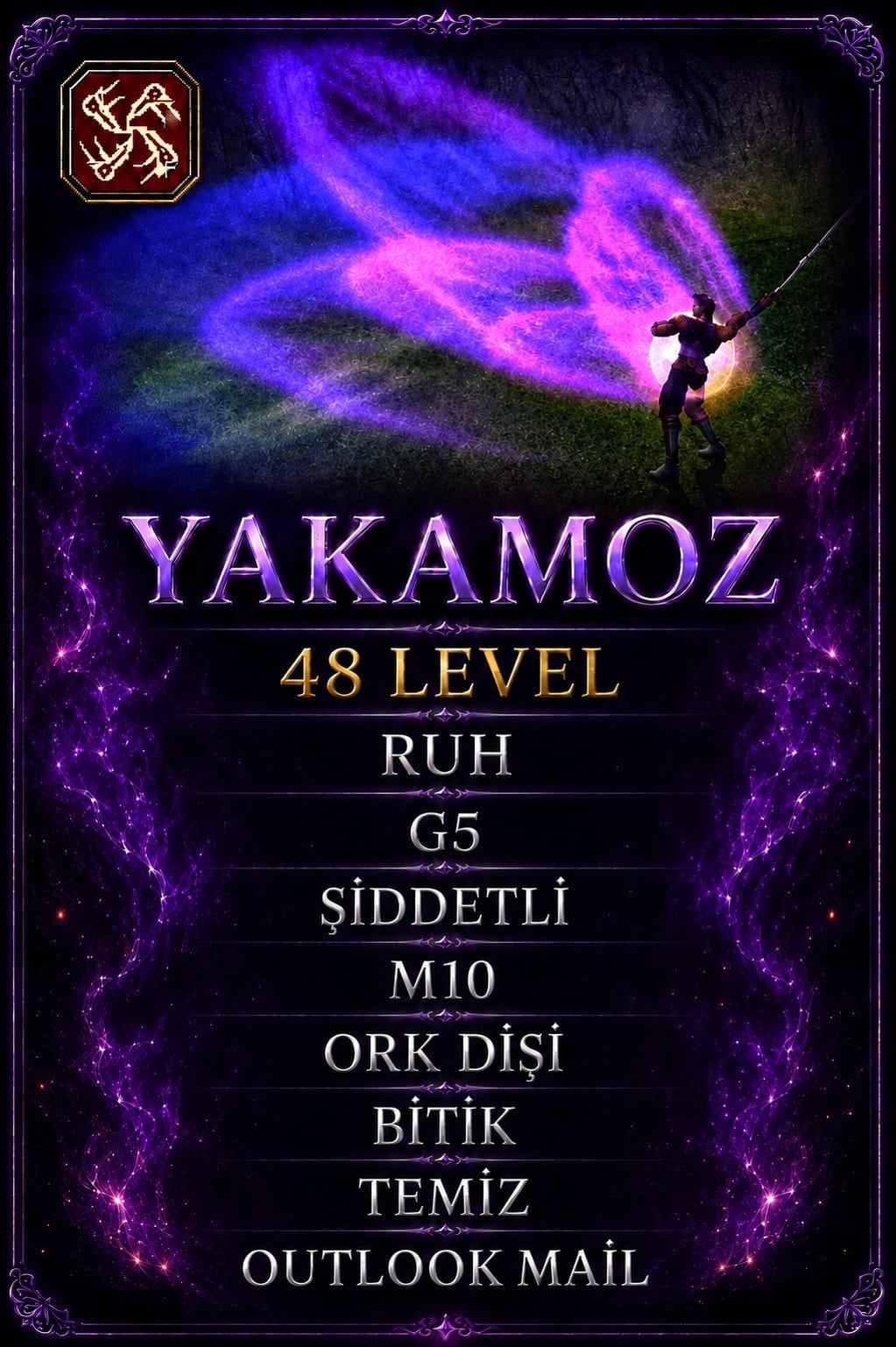YAKAMOZ LV 48 ZİHİNSEL RUH G5 SIDDETLI G YE 3 BK