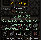 ABANOZ KÜPE +9 20 ÖLÜMSÜZ 20 HIZ