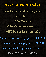GLADYATÖR ŞEBNEMİ KALICI 250 METİN 250 CANAVAR 250 PATRON