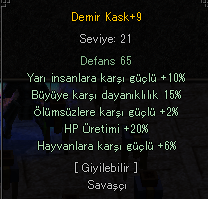 +9 DEMIR KASK 10 YARI 15 BÜYÜ 20 HP ÜRETIMI