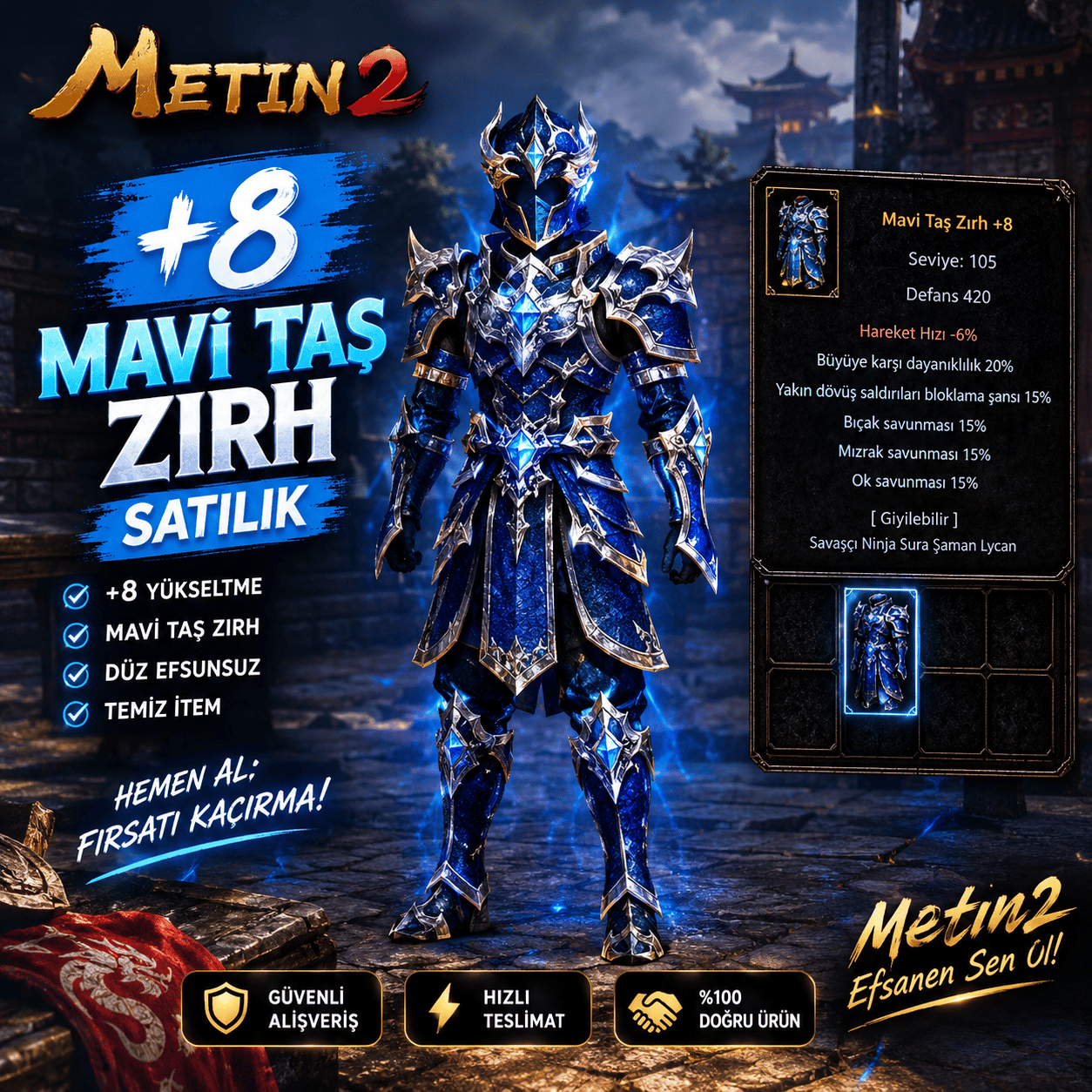 +8 MAVİ TAŞ ZIRH EN UYGUN