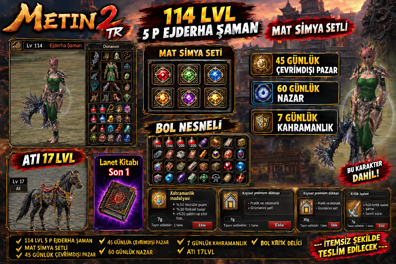# 114 LVL 5 P EJDERHA ŞAMAN MAT SİMYA SETLİ #
