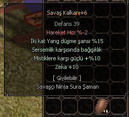 10 ZEKA ve Sersem +6 SAVAŞ KALKANI