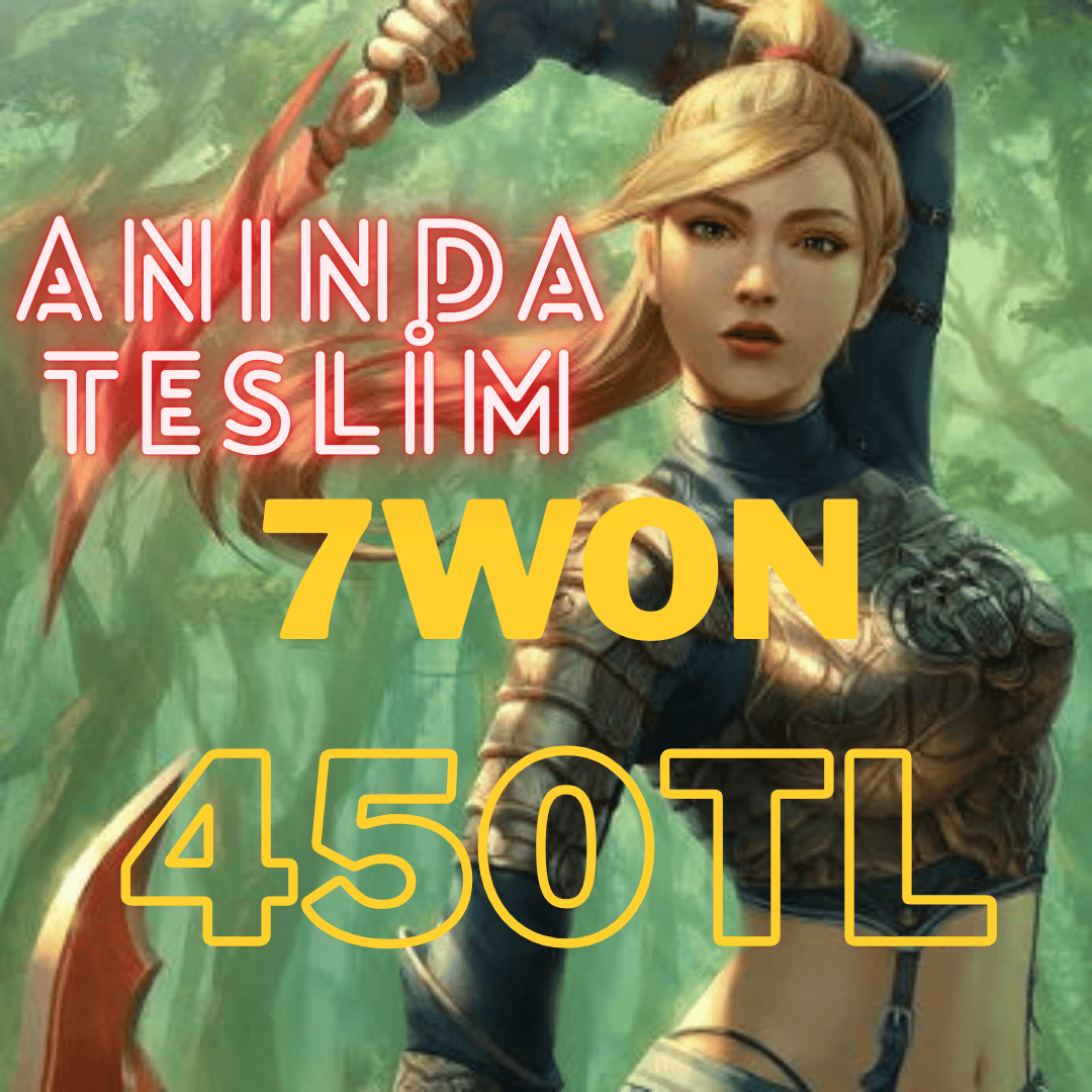 7WON 450TL 7/24 ANINDA TESLİM