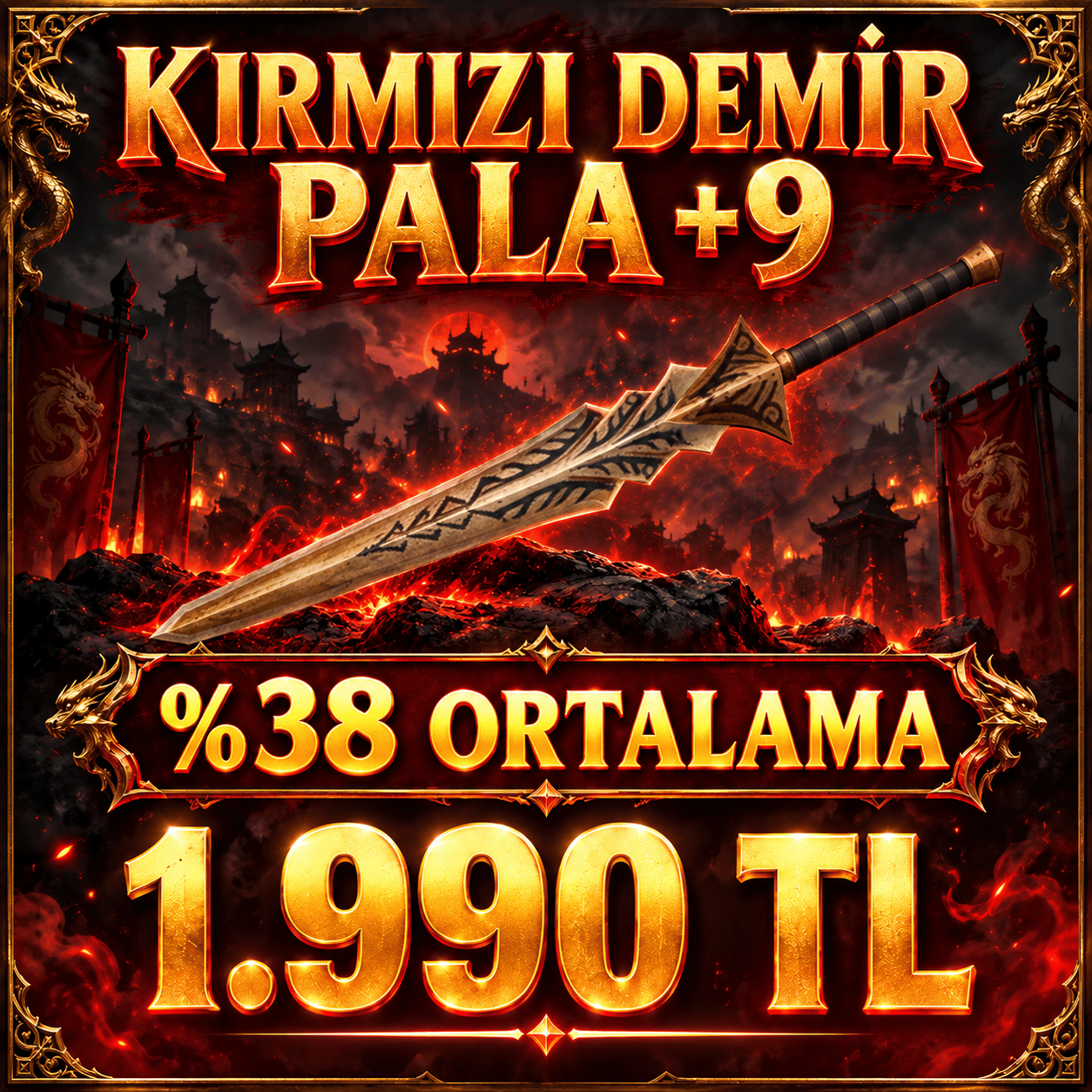 🔥 KIRMIZI DEMİR PALA +9 | %38 ORTALAMA | 1.990 TL 🔥