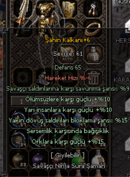 Şahin Kalkanı +6 | %15 Blok | Sersemlik Bağışıklığı | %10 Yarı İnsan