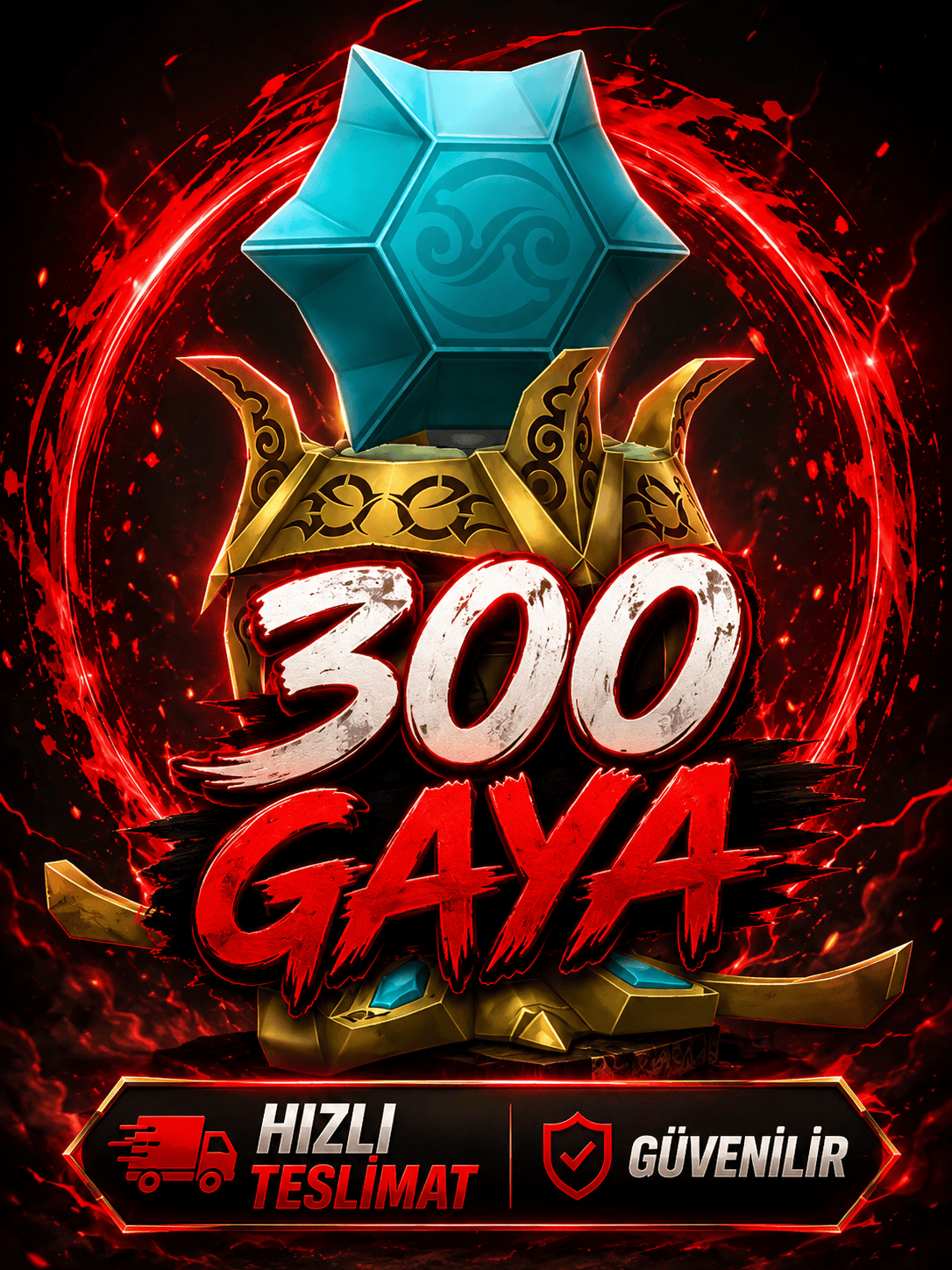 300 GAYA GÜVENİLİR TESLİMAT