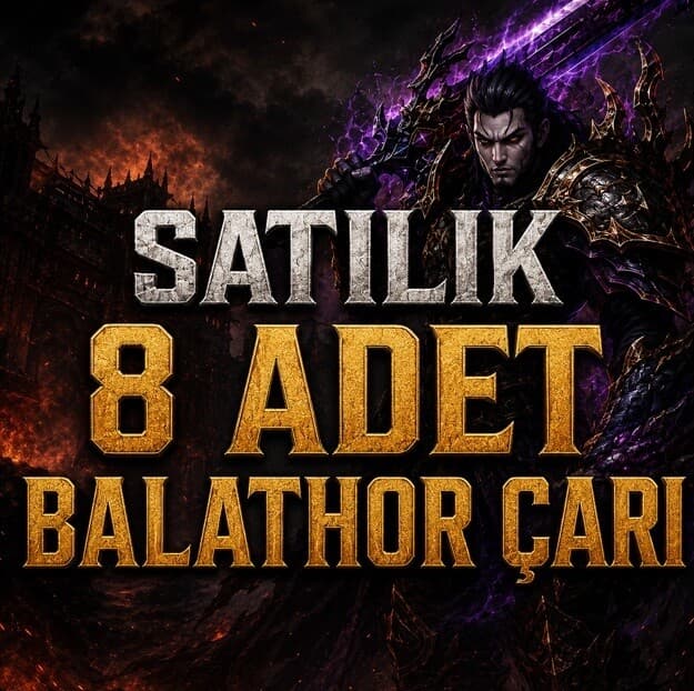 1 TANE ŞAMPİYON 9 İYİLEŞTİRMECİ 7 TANE DE BALATHORLUK TOPLAM 8 ÇAR