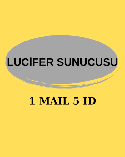 1 MAIL 5 ID LUCİFER (İndirim Yok)