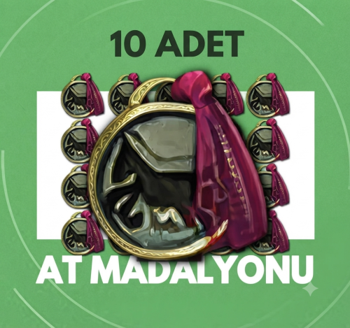 10 ad at madalyon HEMEN TESLİM