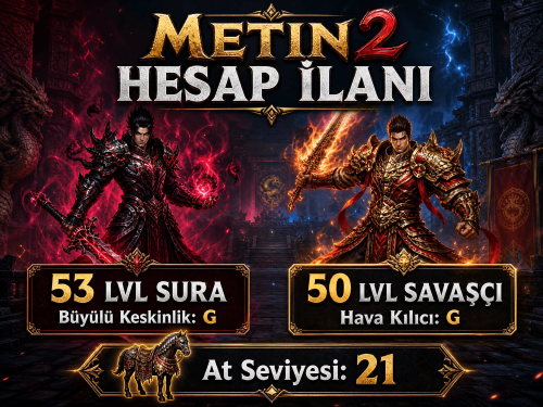 53 Lvl Sura - 50 Level Sav. TEKLİF ALIYORUM DETAY İÇİN YAZ